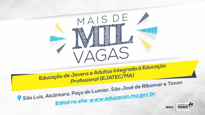 Banner informativo do Ejatec/MA 