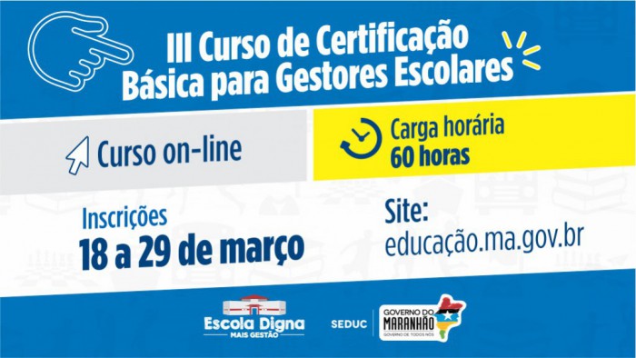 III Curso de Certificação Básica para Gestores Escolares