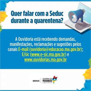 Ouvidoria da Seduc disponibiliza canais para receber manifestações
