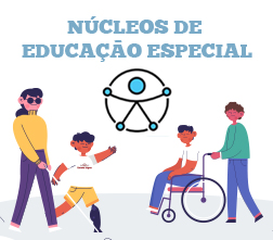 Núcleos de Educação Especial